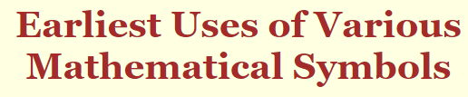 earliest-uses-of-various-mathematical-symbols-all-digital-school